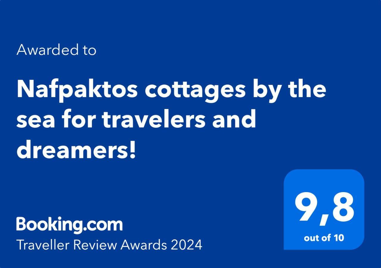 Nafpaktos Cottage By The Sea For Travelers And Dreamers! المظهر الخارجي الصورة